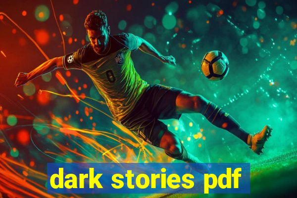 dark stories pdf